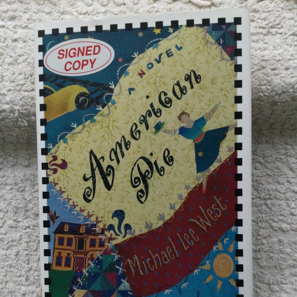 American Pie - A Novel Signed 1st Edition